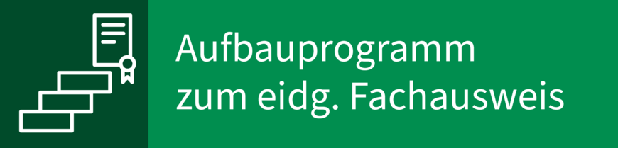 Aufbauprogramm-eidg-Fachausweis