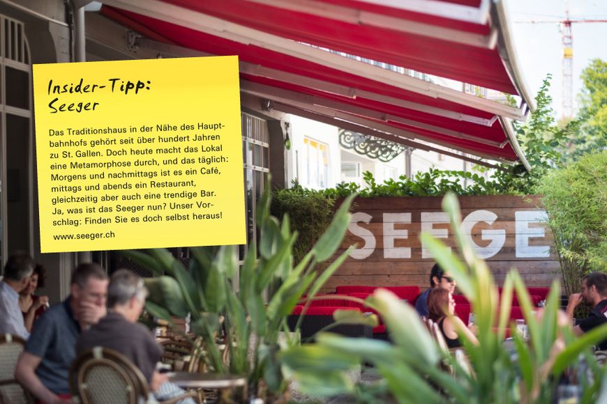 Das Traditionshaus in der Nähe des Hauptbahnhofs gehört seit über hundert Jahren zu St. Gallen. Doch heute macht das Lokal eine Metamorphose durch, und das täglich: Morgens und nachmittags ist es ein Café, mittags und abends ein Restaurant, gleichzeitig aber auch eine trendige Bar. Ja, was ist das Seeger nun? Unser Vorschlag: Finden Sie es doch selbst heraus!